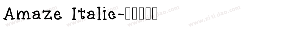 Amaze Italic字体转换